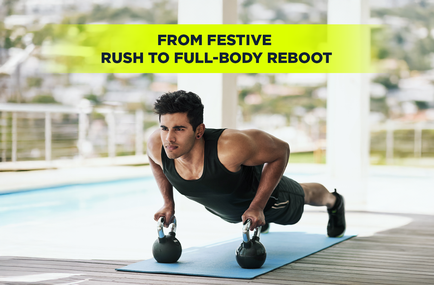 post-festive body reset