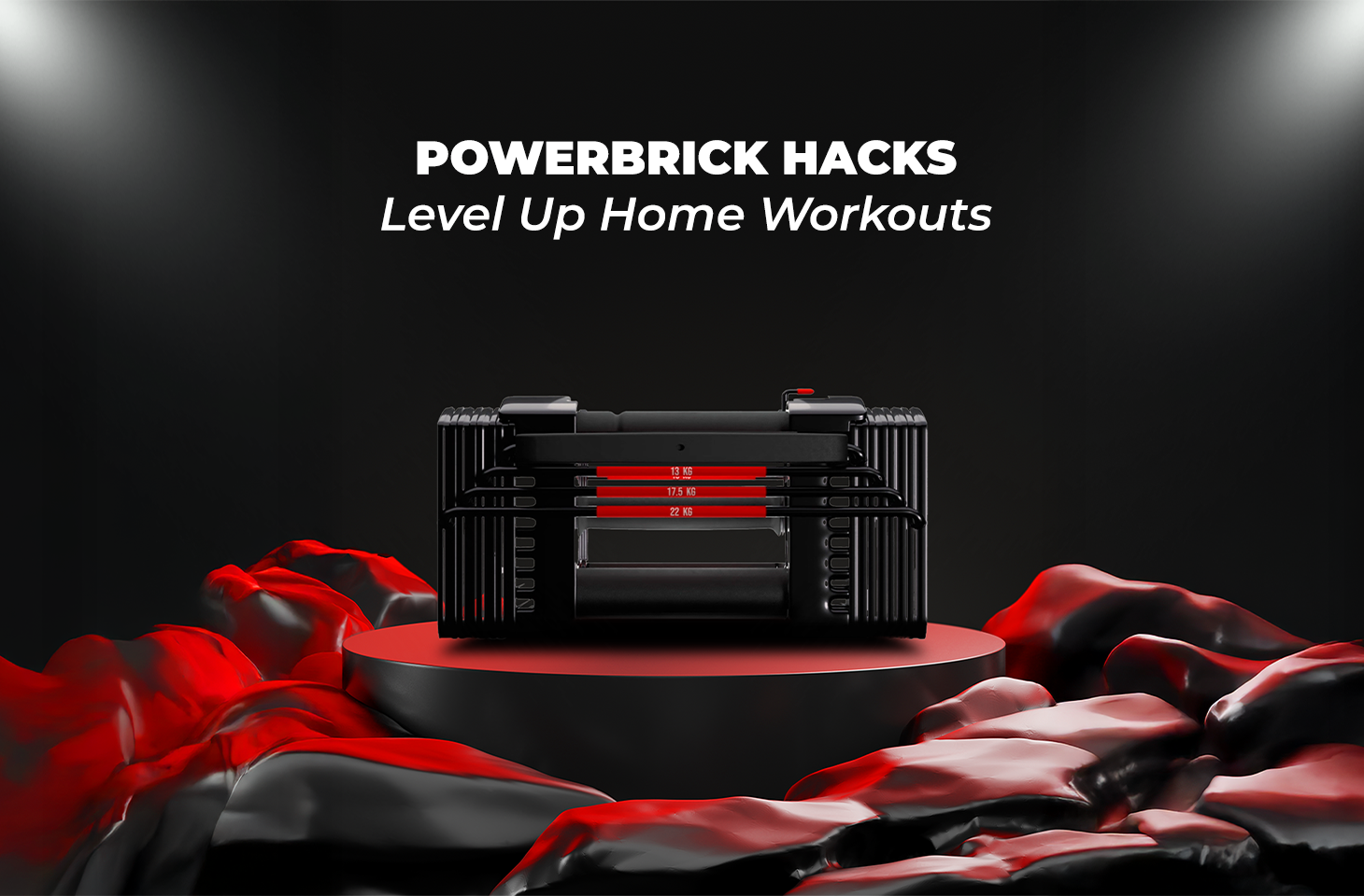 PowerBrick Hacks: Creative Ways to Level Up Your Home Workouts